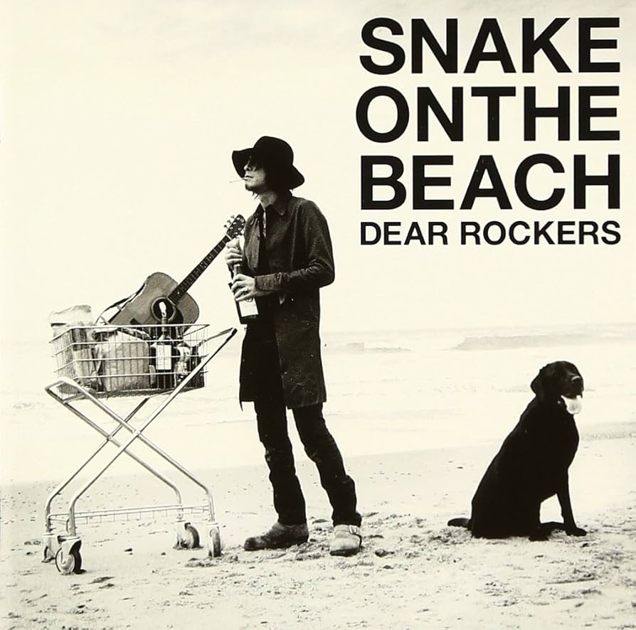 チバユウスケ　SN AKE ON THE BEACH スネイク　DEAR Amazon.co.jp: DEAR ROCKERS - SNAKE ON THE BEACH: ミュージック